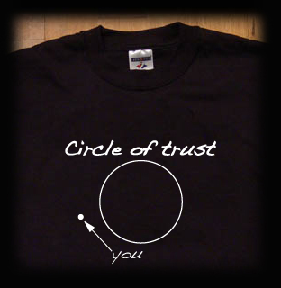 circle of trust t shirt